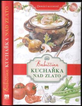 Babiččina kuchařka nad zlato