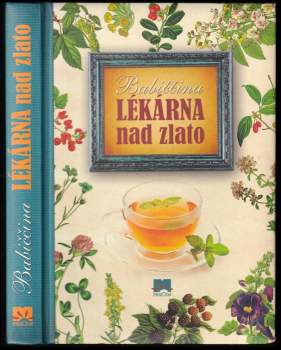 Babiččina lékárna nad zlato