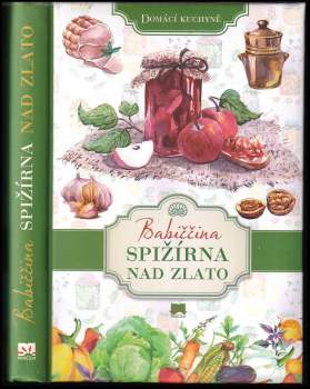 Babiččina spižírna nad zlato