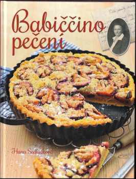 Hana Sedláčková: Babiččino pečení