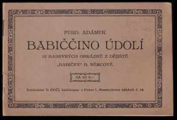 Ferdinand Adámek: Babiččino údolí