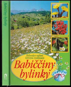 Dionýz Dugas: Babiččiny bylinky