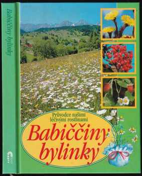 Dionýz Dugas: Babiččiny bylinky