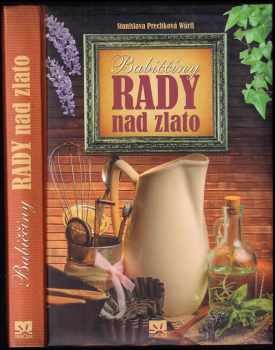 Babiččiny rady nad zlato