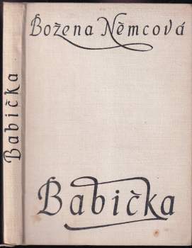 Božena Němcová: Babička