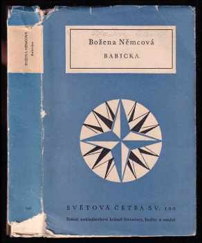 Babička - Božena Němcová (1955, Státní nakladatelství krásné literatury, hudby a umění) - ID: 652993