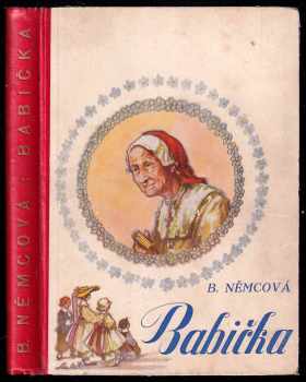 Babička - Božena Němcová (1939, Rebcovo nakladatelství) - ID: 271568