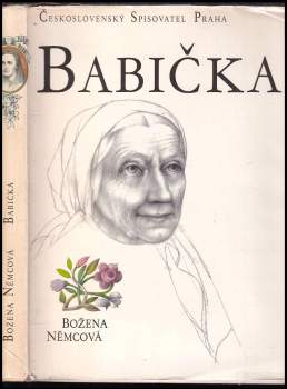 Babička : obrazy venkovského života - Božena Němcová (1979, Československý spisovatel) - ID: 776741