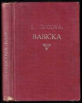 Božena Němcová: Babička