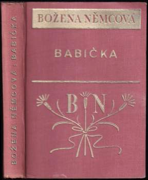 Božena Němcová: Babička