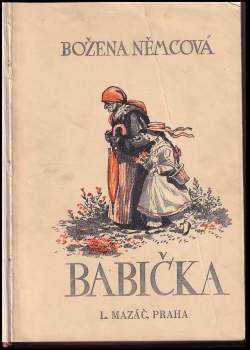 Božena Němcová: Babička