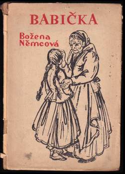 Božena Němcová: Babička