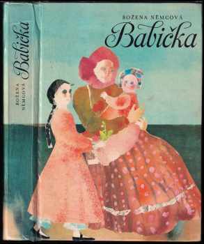 Božena Němcová: Babička