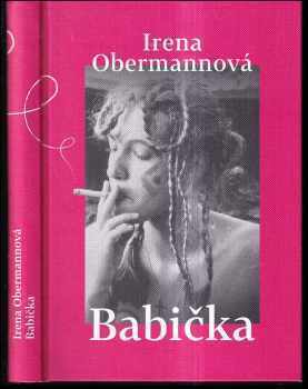 Irena Obermannová: Babička