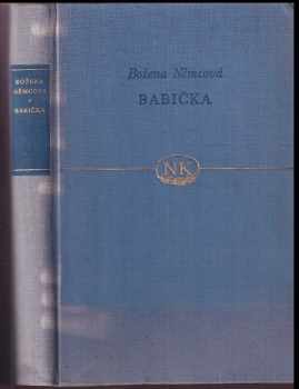 Babička - obrazy venkovského života - Božena Němcová (1952, Orbis) - ID: 358573