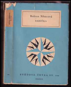 Božena Němcová: Babička : obrazy venkovského života