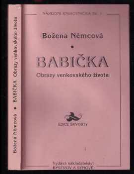 Božena Němcová: Babička : obrazy venkovského života