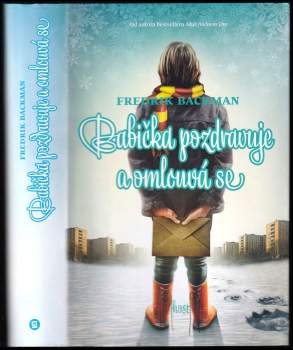Fredrik Backman: Babička pozdravuje a omlouvá se