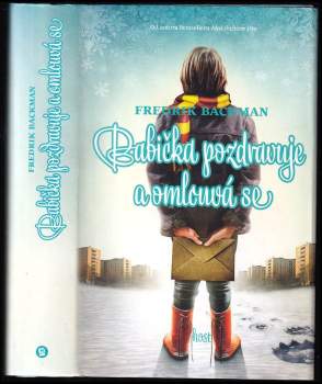 Babička pozdravuje a omlouvá se