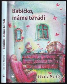Babičko, máme tě rádi