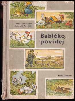 Antonín Pospíšil: Babičko, povídej