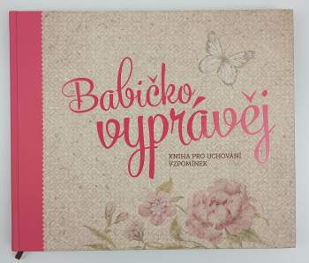 Babičko, vyprávěj