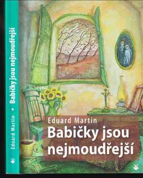 Babičky jsou nejmoudřejší