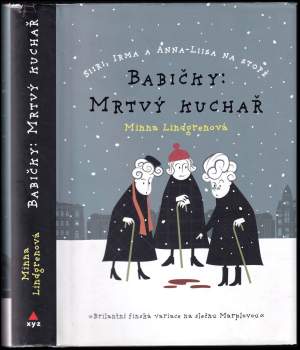 Minna Lindgren: Babičky: mrtvý kuchař