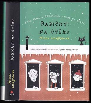 Minna Lindgren: Babičky: na útěku