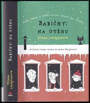 Minna Lindgren: Babičky: na útěku