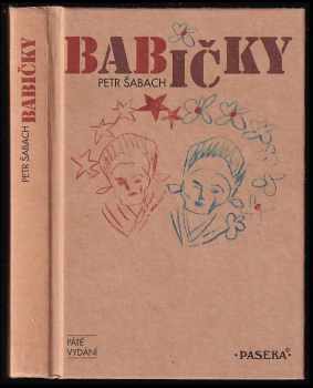 Petr Šabach: Babičky