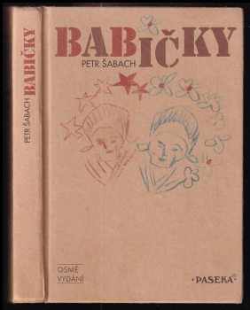 Petr Šabach: Babičky