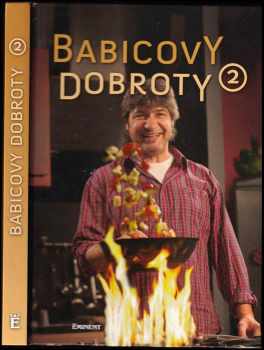 Jiří Babica: Babicovy dobroty 2 - PODPIS Jirka Babica