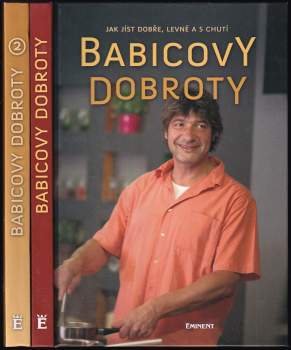 Babicovy dobroty : Díl 1-2 : jak jíst dobře, levně a s chutí - Jiří Babica, Jiří Babica, Jiří Babica (2009, Eminent) - ID: 822287