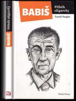 Babiš : příběh oligarchy