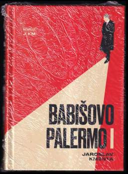 Jaroslav Kmenta: Babišovo Palermo I