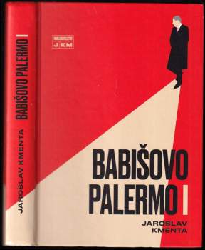 Jaroslav Kmenta: Babišovo Palermo I
