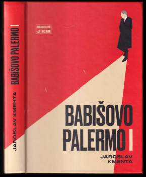 Jaroslav Kmenta: Babišovo Palermo I
