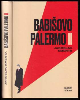 Jaroslav Kmenta: Babišovo Palermo II