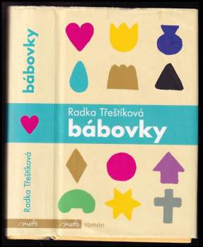 Radka Třeštíková: Bábovky