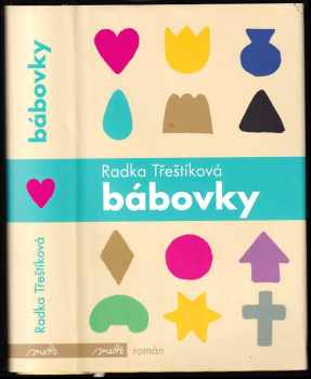 Bábovky - Radka Třeštíková (2016, Motto) - ID: 714610