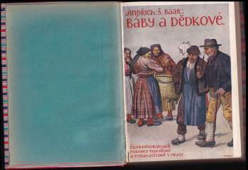 Jindřich Šimon Baar: Báby a dědkové