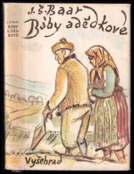 Jindřich Šimon Baar: Báby a dědkové