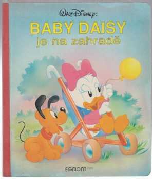 Baby Daisy je na zahradě