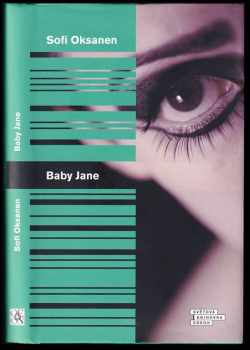 Sofi Oksanen: Baby Jane