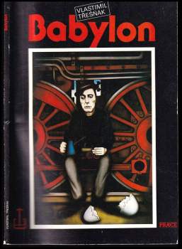 Vlastimil Třešňák: Babylon