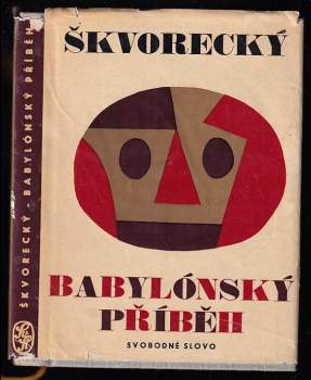 Josef Škvorecký: Babylónský příběh a jiné povídky