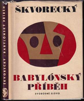 Josef Škvorecký: Babylónský příběh a jiné povídky