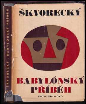 Josef Škvorecký: Babylónský příběh a jiné povídky