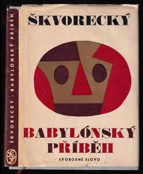 Josef Škvorecký: Babylónský příběh a jiné povídky
